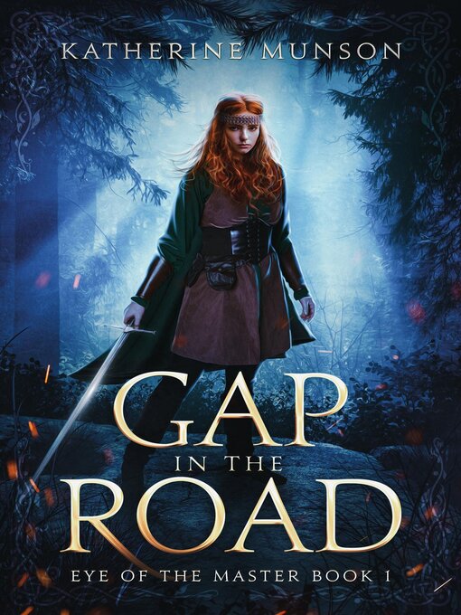 Title details for Gap in the Road by Katherine Munson - Available